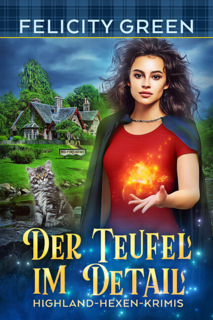 Der Teufel im Detail - Highland-Hexen-Krimi 1